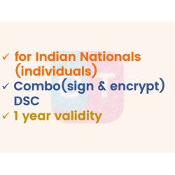 Combo (Sign+Encrypt) DSC for Individual, 1yr validity (w/o FIPS token) Combo (Sign+Encrypt) DSC for Individual, 1yr validity (w/o FIPS token)
