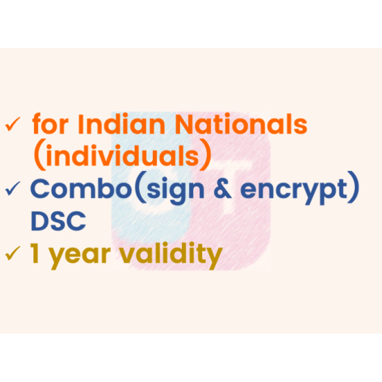 Combo (Sign+Encrypt) DSC for Individual, 1yr validity (w/o FIPS token) Combo (Sign+Encrypt) DSC for Individual, 1yr validity (w/o FIPS token)