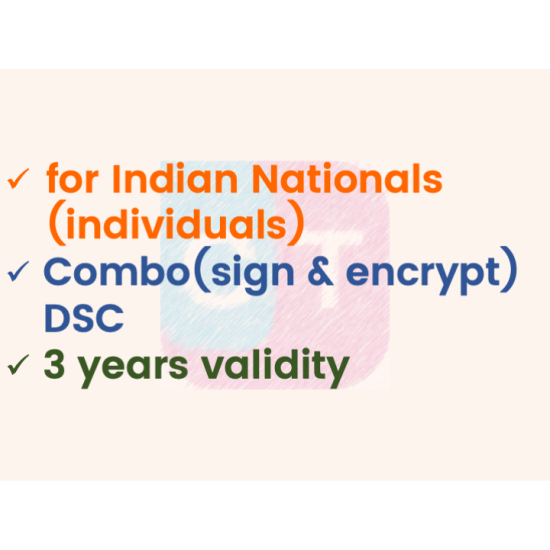 Combo (Sign+Encrypt) DSC for Individual, 3yr validity (w/o FIPS token) Combo (Sign+Encrypt) DSC for Individual, 3yr validity (w/o FIPS token)