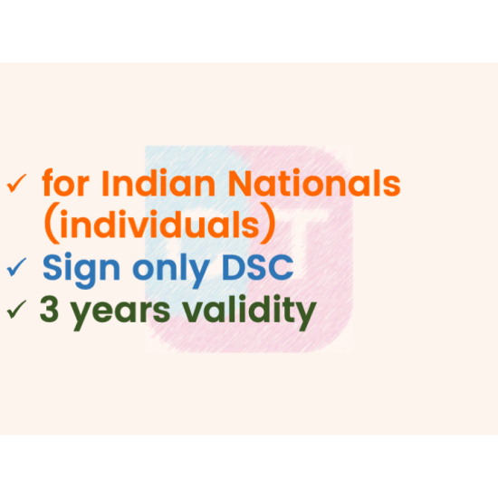 Sign only DSC for Individual, 3 yr validity (w/o FIPS token)