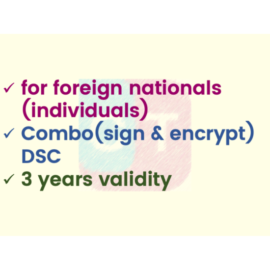 Combo (Sign+Encrypt) DSC for foreign national, 3yr validity (w/o FIPS token) Combo (Sign+Encrypt) DSC for foreign national, 3yr validity (w/o FIPS token)