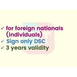 Sign only DSC for foreign national, 3 yr validity (w/o FIPS token) Sign only DSC for foreign national, 3 yr validity (w/o FIPS token)